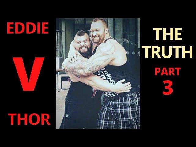 EDDIE v THOR: The TRUTH | Episode 3