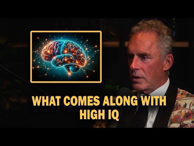 What Comes Along With High IQ - Jordan Peterson