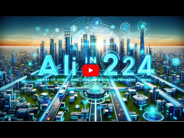 AI in 2024: Smart Cities and Urban Development