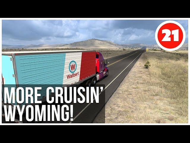 ATS | Cruising Wyoming Event! | American Truck Simulator Career | Episode 21 - Wyoming DLC