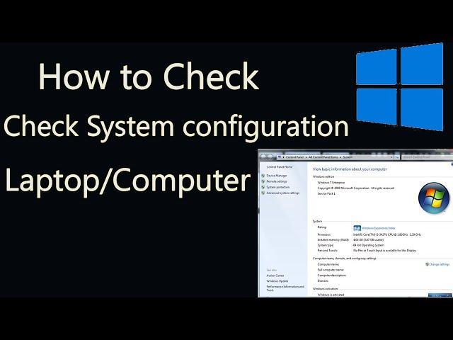 How to check Laptop or PC configuration in Windows 7, 8, 10 || Check System configuration