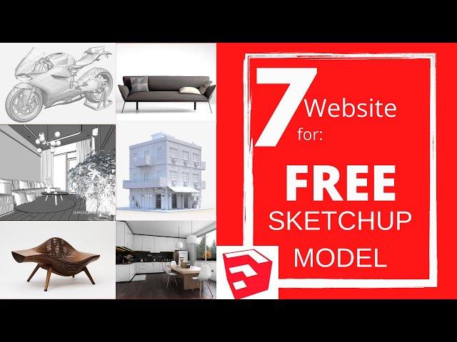 Free Sketch up models - 7 website to download free sketchup 3d models