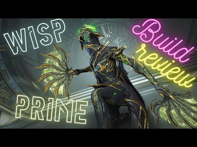 Обзор на Висп Прайм / Билд / Warframe