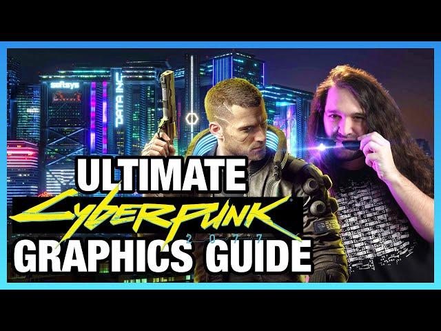 Cyberpunk 2077 Graphics Optimization Guide, Performance Benchmarks, & Comparisons