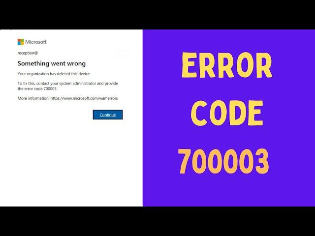 How to Fix Microsoft 365 Error 70003: Your Organization Has Deleted This Device on Windows 11