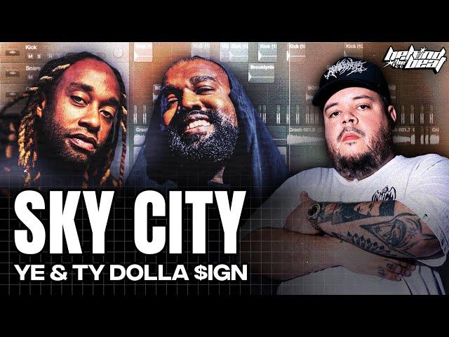 The Making Of Kanye & Ty Dolla $ign's 'SKY CITY' | Behind The Beat