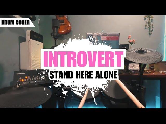 Introvert - Stand Here Alone (Pov Drum Cover)