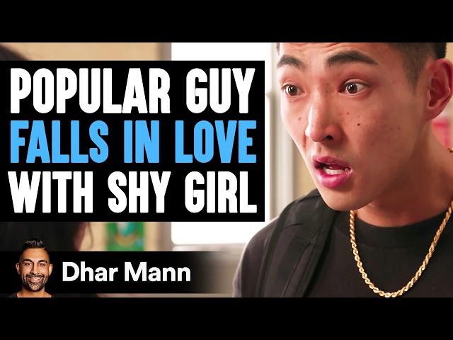 Popular Guy FALLS IN LOVE With SHY GIRL | Dhar Mann Studios