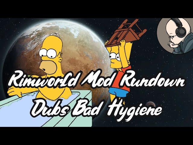 Dubs Bad Hygiene - Rimworld Mod Rundown