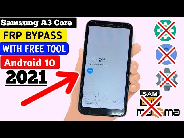 Samsung a3 core frp bypass android 10 Without PC 2022 | Samsung A3 Core Google Account Remove NO PC