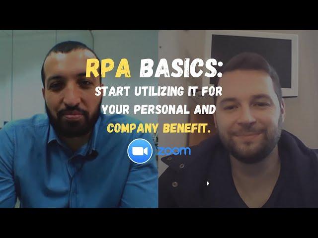 RPA Basics: Start utilizing it for your personal and company benefit