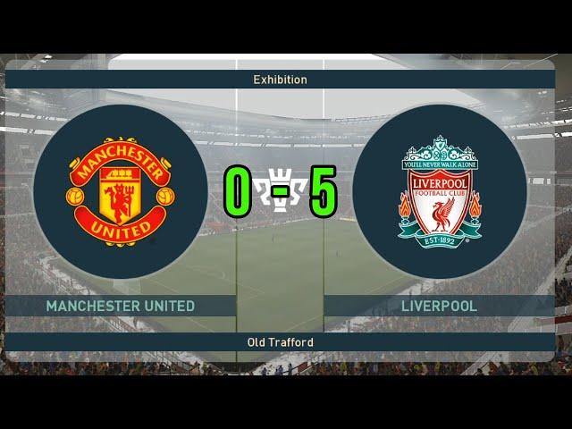 Manchester United vs Liverpool | Top match Premier League | Pes 2019