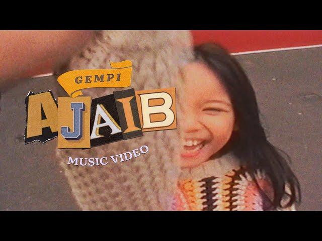 Gempi - Ajaib (Official Music Video)