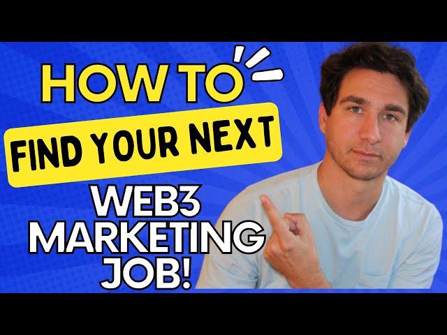 Web3 Marketing Jobs (How To Find Your Dream Job in Crypto!)