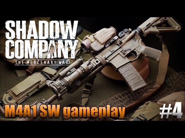 Shadow Company Gameplay #4 - M4A1 Silent Wolf