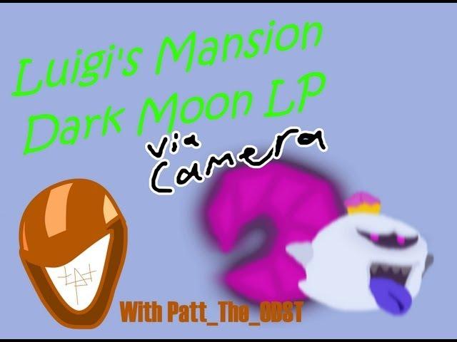 Luigi's Mansion Dark Moon LP-S1 Episode 2 -Camcooney's Interruption