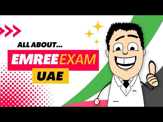 All about EMREE, UAE Residency Exam. PG in Dubai, Abu Dhabi. Syllabus,  Requirements, Registration..