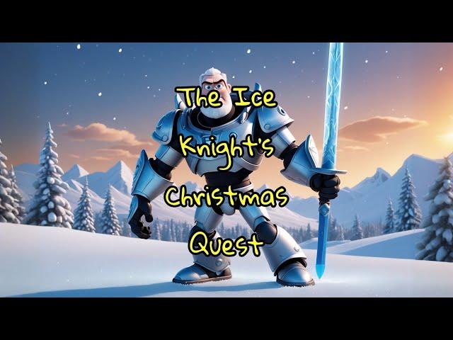 The Ice Knight's Christmas Quest