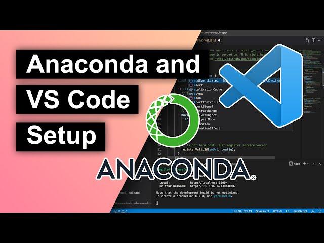 Anaconda and Visual Studio Code Setup