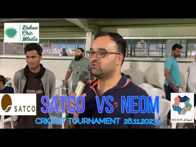 SATCO VS NEOM Match CRICKET TOURNAMENT  26.11.2023  |SHARMA |SATCO |NEOM |TAMIMI