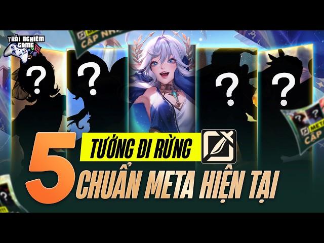 Liên Quân Top 5 Tướng Đi Rừng Mạnh Nhất Chuẩn Meta Hiện Tại | Trải Nghiệm Game