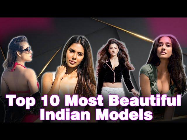 Top 10 Most Beautiful Indian Models