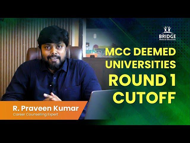 Deemed Universities Cutoff 2022 for MBBS | MCC 2022 Round 1 | Bridge MedEd | MBBS in India