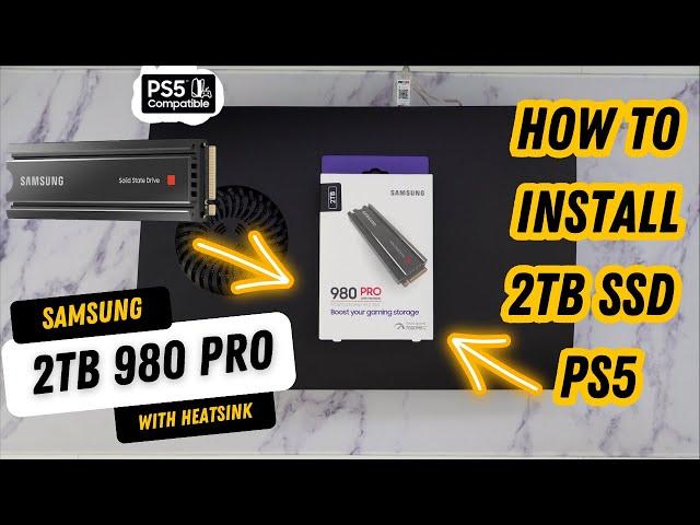 2TB Samsung 980 Pro with Heatsink : How To Install and Upgrade PS5 Storage