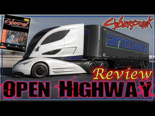 Cyberpunk 2020: Open Highway - RPG Review