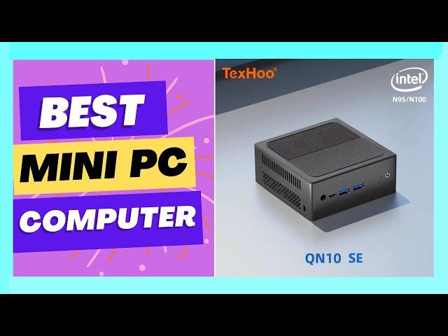 Best Intel N100 Mini PC Computer Review