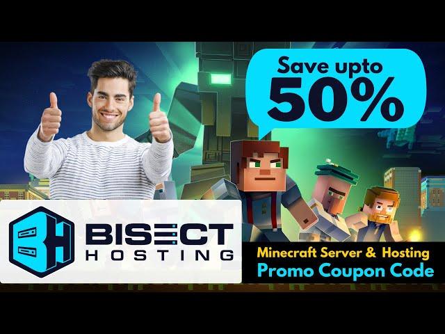 Bisecthosting promo coupon code | Best Minecrafter Server 2024 | Get upto 50% Discount Bisecthosting