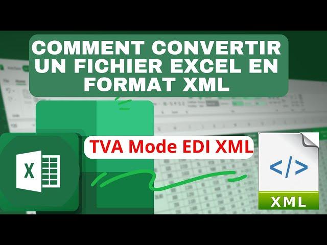 Convertir  fichier EXCEL en Format XML   /  كيفية تحويل ملف إكسل  وتصديره إلى ملف إكسمل