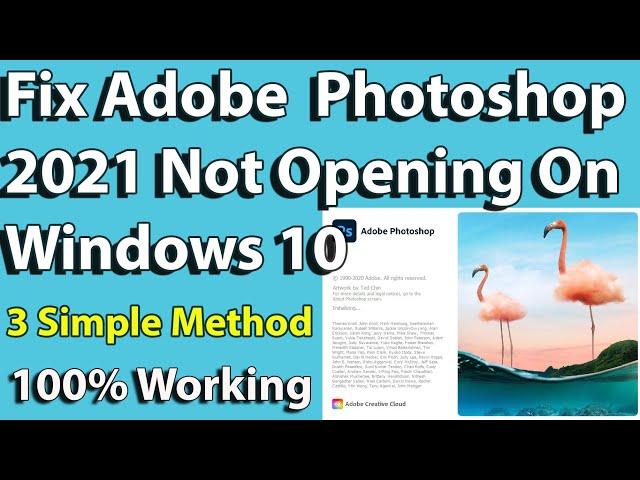 How to Fix Adobe Photoshop 2021 Not Opening on Windows 10