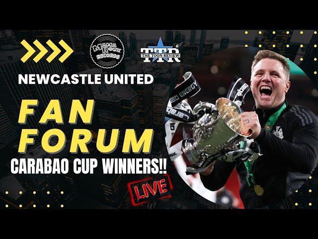 Newcastle United Fan Forum | Carabao Cup Winners!