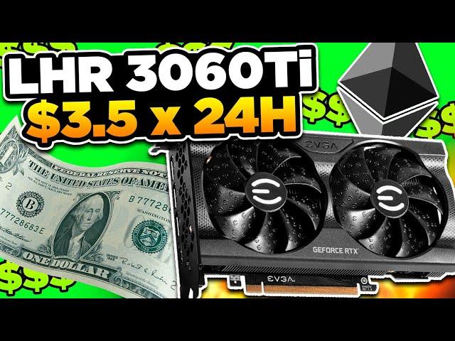 RTX 3060ti LHR Mining $3+ Per day