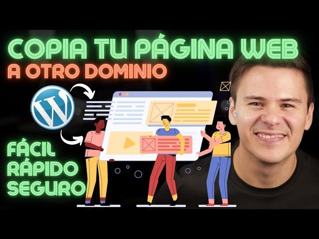 Cómo CLONAR una página web de WordPress a otro dominio  El método MÁS FÁCIL