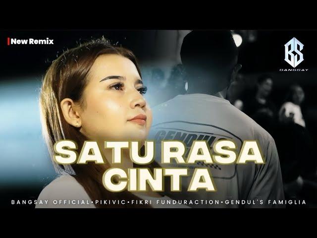 DJ SATU RASA CINTA FYP TIKTOK BANGSAY | FIKRIMIXS