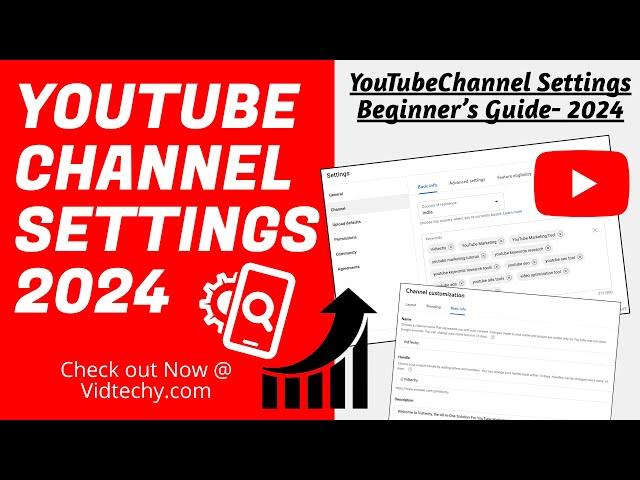 youtube channel settings (Youtube channel basic settings in 2024)