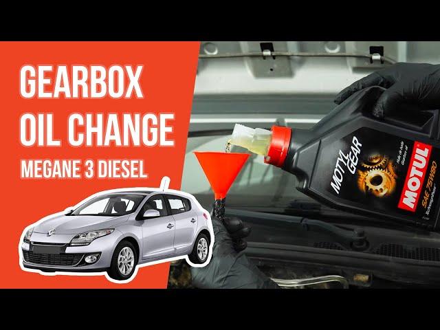 Change the gearbox oil Megane mk3 1.5 dCi 