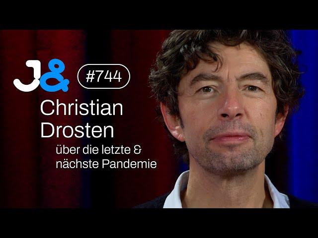 Virologe Christian Drosten über die Lehren aus der Pandemie - Jung & Naiv: Folge 744