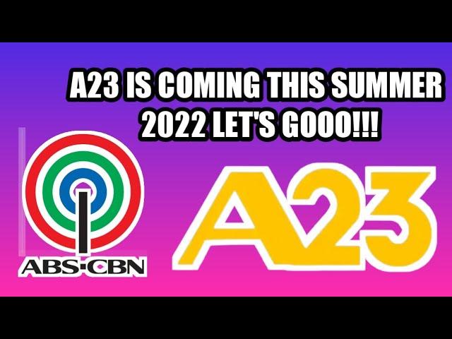 Premiere: Channel 23 relaunched A23 this Summer 2022!!!