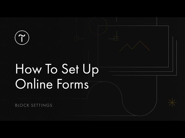 How to Set Up Online Forms - Tilda Tutorial