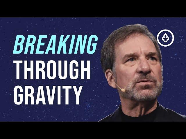 Breaking through Gravity