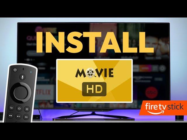 How To Install Movie HD on Firestick - Full Guide (2024)