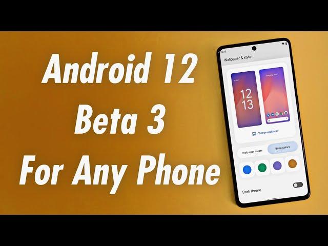 Android 12 Beta 3 Pixel GSI Review | Download & Install