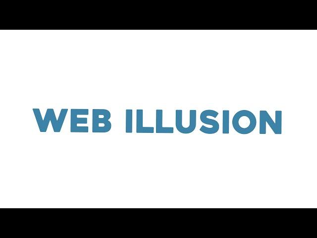 Youtube Intro for Web Illusion