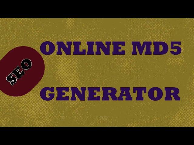 Online Md5 Generator