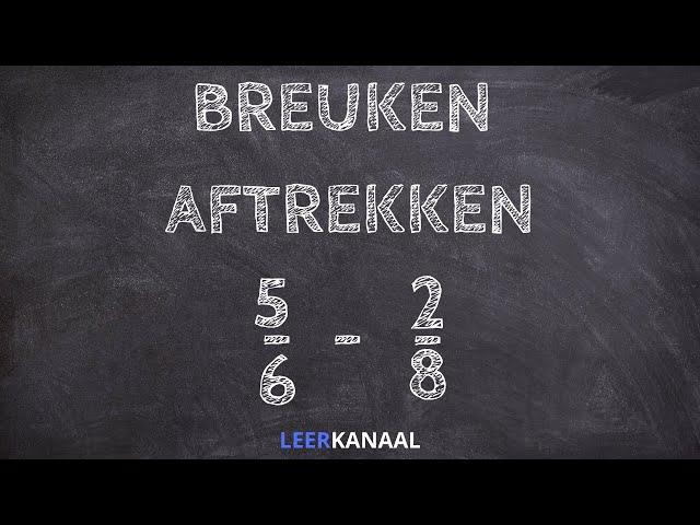 Breuken aftrekken