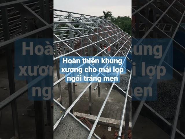 Lên khung xương cho mái lợp ngói tráng men hệ mái thái tại thái xuyên !!!!!!!!!!