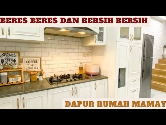 Vlog Rumah Mamay | Bersih bersih Area Dapur (Kitchen Set)